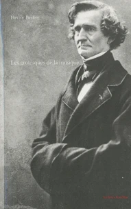 Les grotesques de la musique