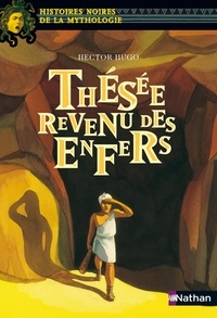 Hector Hugo - Thésée revenu des Enfers.