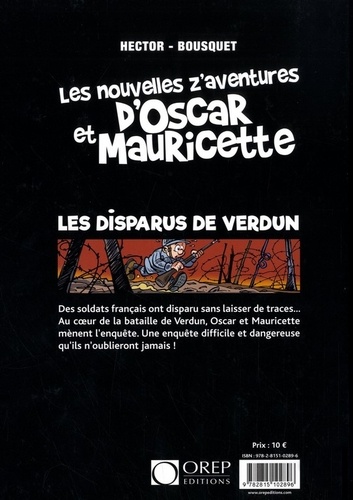 Les nouvelles z'aventures d'Oscar et Mauricette Tome 1 Les disparus de Verdun