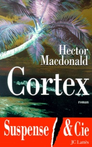 Hector Macdonald - Cortex.