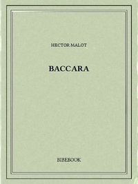 Hector Malot - Baccara.