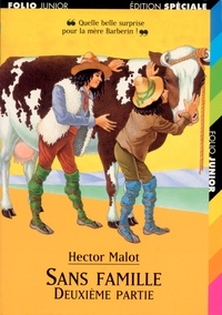 Hector Malot - Sans Famille. Tome 2.