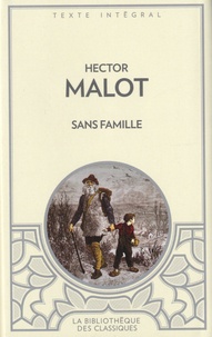 Téléchargez le livre d'Amazon Sans famille par Hector Malot (French Edition) 