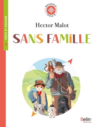 Sans famille. Cycle 3