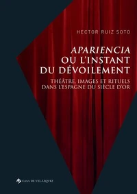 Apariencia ou l’instant du dévoilement