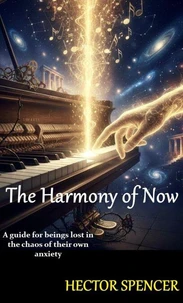 The Harmony of Now