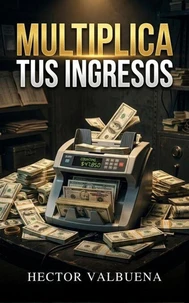 Multiplica tus Ingresos