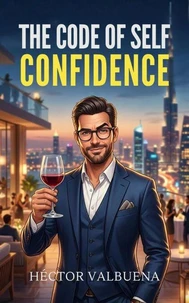 The Code of Self Confidence