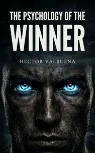 The Psychology of the Winner