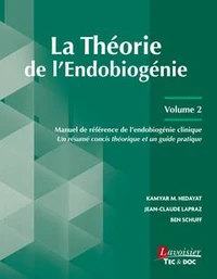 La Théorie de l'Endobiogénie