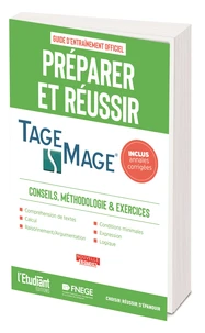 Préparer et réussir le TAGE MAGE