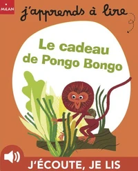 Le cadeau de Pongo Bongo