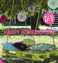 Happy home outside