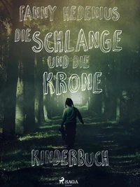 Die Schlange und die Krone