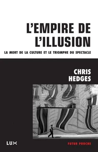 L'emprise de l'illusion