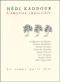 L'Emotion Impossible. Lectures De Poesie