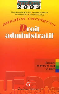 Droit Administratif Deug De Droit 2eme Annee. Annales Corrigees