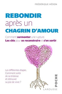 Rebondir après un chagrin d'amour