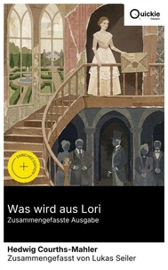 Was wird aus Lori (Zusammengefasste Ausgabe)