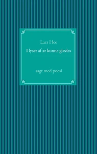 I lyset af at kunne glædes