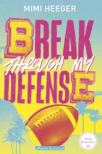 Break Through My Defense