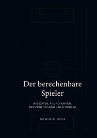 Der berechenbare Spieler