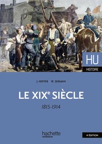 Le XIXe siècle (1815-1914)