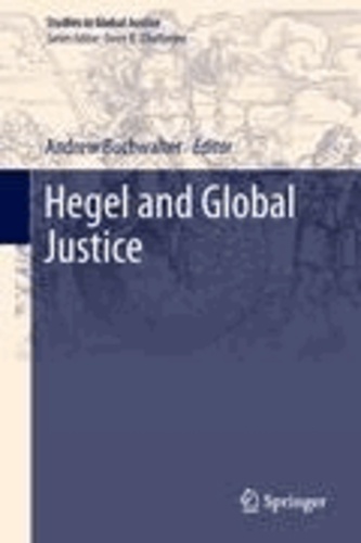 Andrew Buchwalter - Hegel and Global Justice.