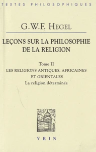 Leçons sur la philosophie de la religion