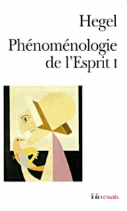 Phénoménologie de l'esprit.