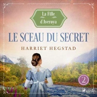 Le Sceau du secret – La Fille d’Averøya, Livre 2