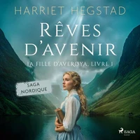 Rêves d'avenir – La Fille d'Averøya, Livre 1
