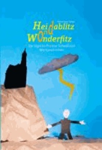 Heidablitz ond Wonderfitz - Die tägliche Portion Schwäbisch.