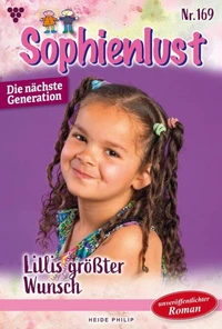 Lillis größter Wunsch