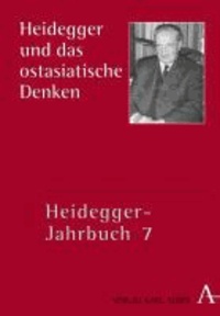 Heidegger-Jahrbuch 7 - Heidegger und das ostasiatische Denken.