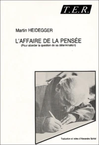 L'affaire de la pensé (pour aborder la question de la determination)