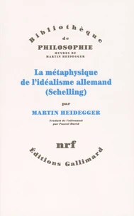 La métaphysique de l'idéalisme allemand (Schelling)