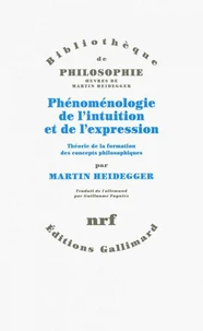 Phénoménologie de l'intuition et de l'expression