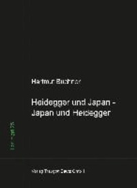 Heidegger und Japan - Japan und Heidegger - Vorläufiges zum west-östlichen Gespräch.