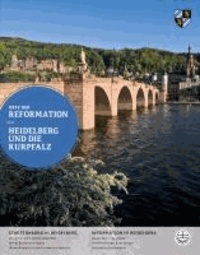 Heidelberg und die Kurpfalz.