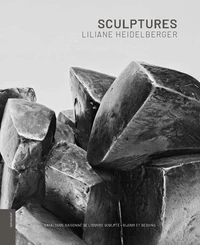 Sculptures Liliane Heidelberger