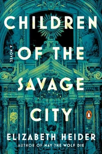 Children of the Savage City