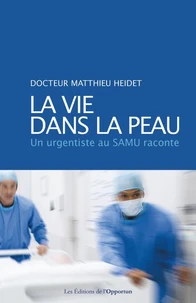 La vie dans la peau