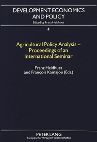 Agricultural Policy Analysis - Proceedings of an International Seminar