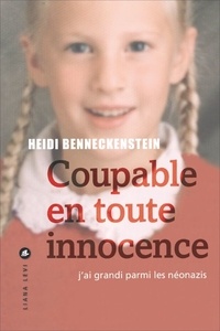 Heidi Benneckenstein - Coupable en toute innocence.