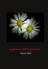 Heidi Häll - SydänverelläKirjoitettu.