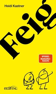 Feigheit