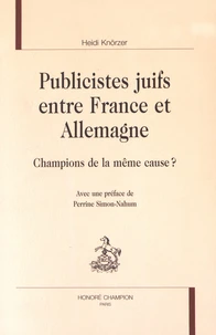 Publicistes juifs entre France et Allemagne