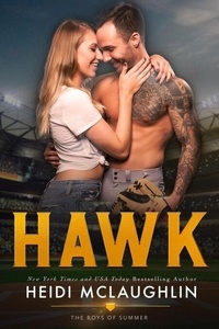 Livre audio gratuit téléchargement gratuit Hawk - The Boys of Summer (French Edition) 9798230520740