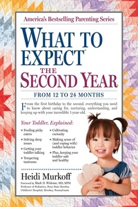 Heidi Murkoff - What to Expect the Second Year - From 12 to 24 Months.
